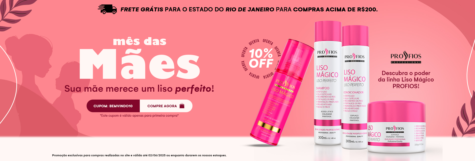 Promoção  Profios Liso Mágico 